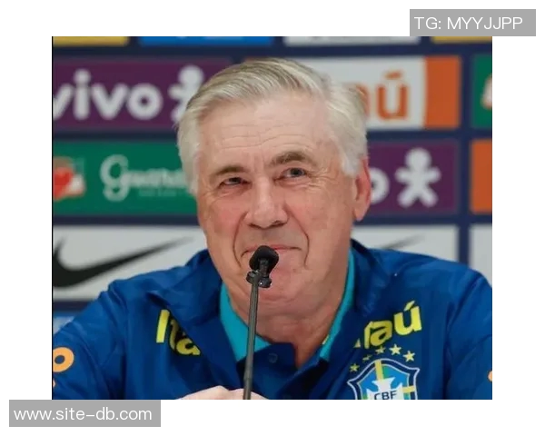 安切洛蒂今日将公布巴西队新一期名单引发球迷期待